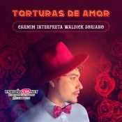 Carmin Interpreta Waldick Soriano Torturas de Amor Cd Novo 2023 - Promocional