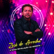 Zezé do Arrocha A Nova Revelação da Seresta 2022 - Promocional