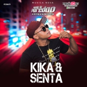 Bonde do Paredão Música Nova Kika e Senta 2022 - Promocional