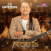 CARLINHOS BAHIA - SERESTA DE PAREDÃO 5.0