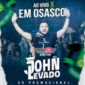 John Levado 2022 - Ao Vivo Em Osasco São Paulo