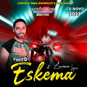 Luciano Lopes & Forró Eskema 2022 - Promocional