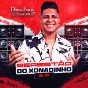 DHIEGO FERRAZ - SERESTA DO XONADINHO