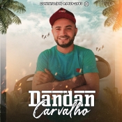 Dandan Carvalho Cd Novo 2023 - Promocional