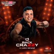 Back Crazzy Cd Novo 2024 - Promocional