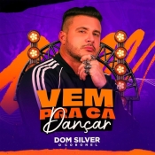 Dom Silver Ep Novo 2024 - Promocional