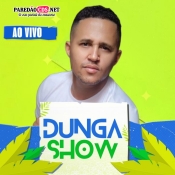 DUNGA SHOW AO VIVO - 2024