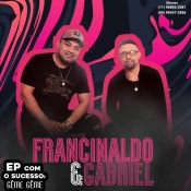 Francinaldo & Gabriel Volume:02 - Promocional