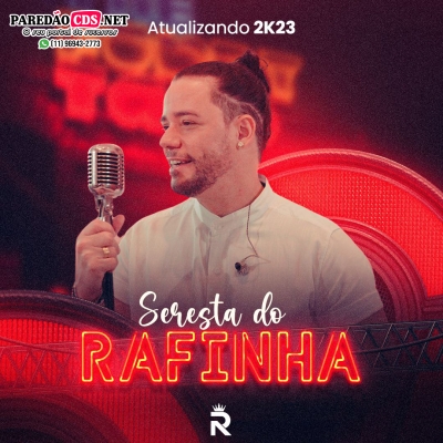 Seresta do Rafinha Cd Novo 2023