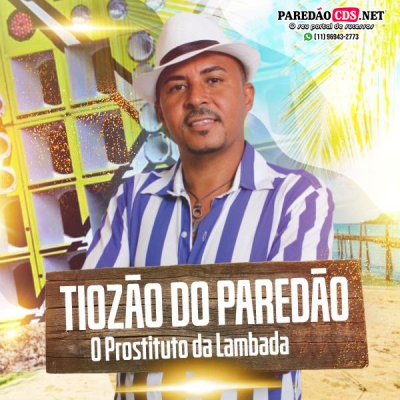 Tiozão do Paredão Cd Novo 2024