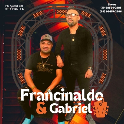 Francinaldo & Gabriel Ao Vivo em Afrânio Pernanbuco