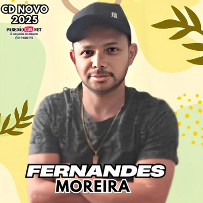 Fernandes Moreira Cd Novo 2025 2.0