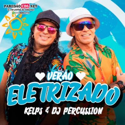 Kelps e Dj Percussion Cd Novo 2023